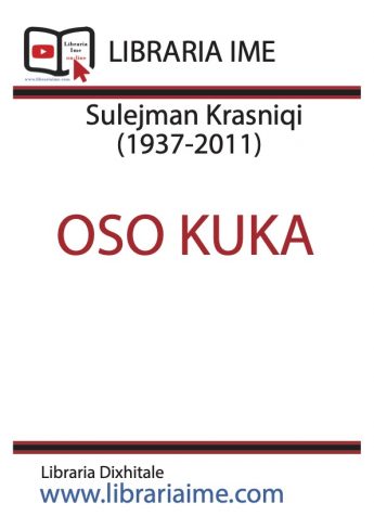 Sulejman Krasniqi Oso Kuka E Book - Libraria Ime